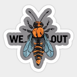 Cicada 2024 we out Sticker